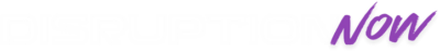 DisruptionNow